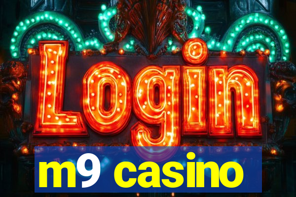 m9 casino